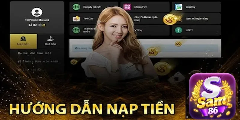 Hướng dẫn nạp tiền SAM86 Hướng dẫn nạp tiền SAM86